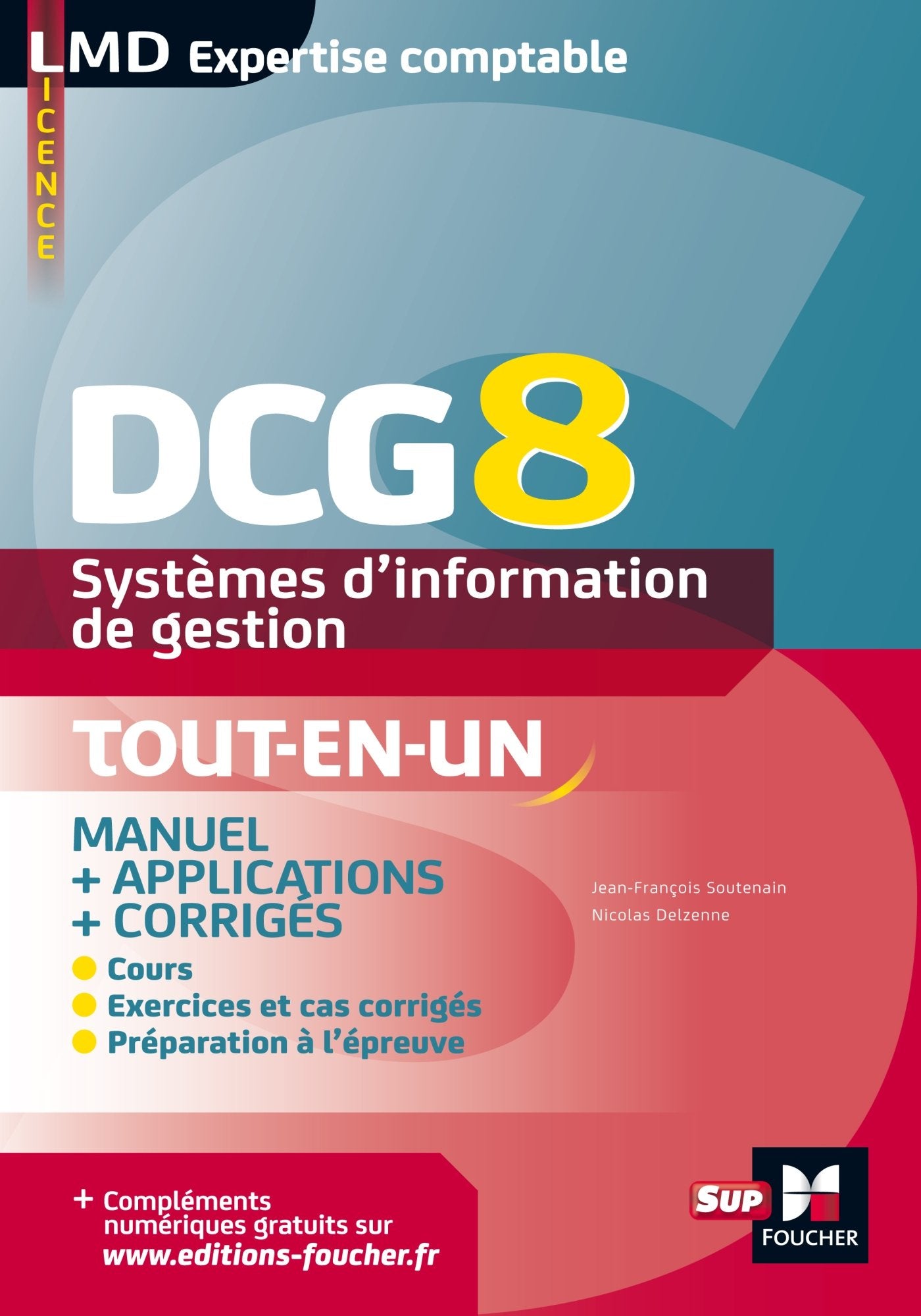 DCG 8 - Systèmes d'information de gestion Manuel et applications book
