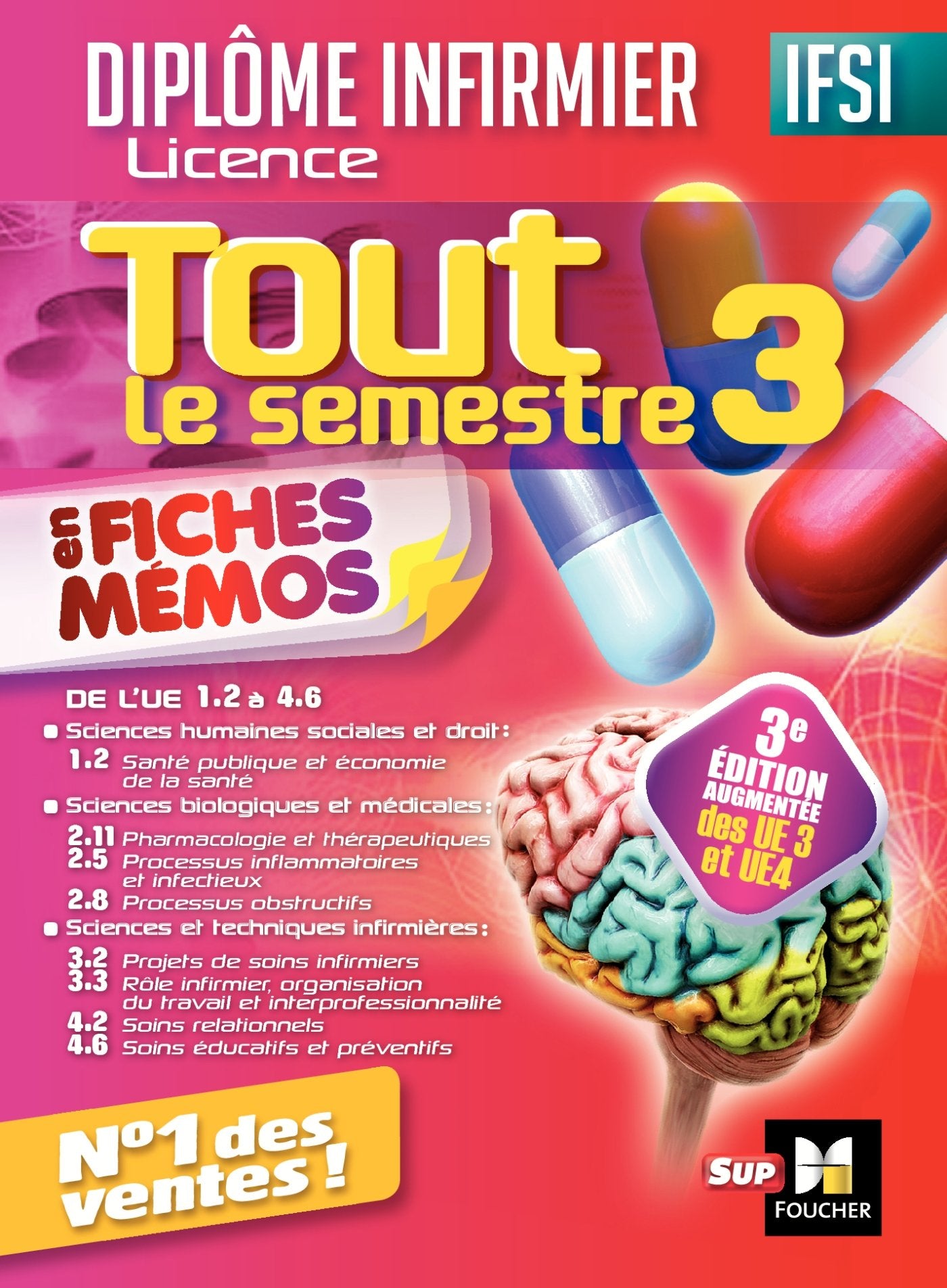 IFSI Tout le semestre 3 en fiches mémos - Diplôme infirmier - 3e édition: De l'UE 1.2 à 4.6 Books