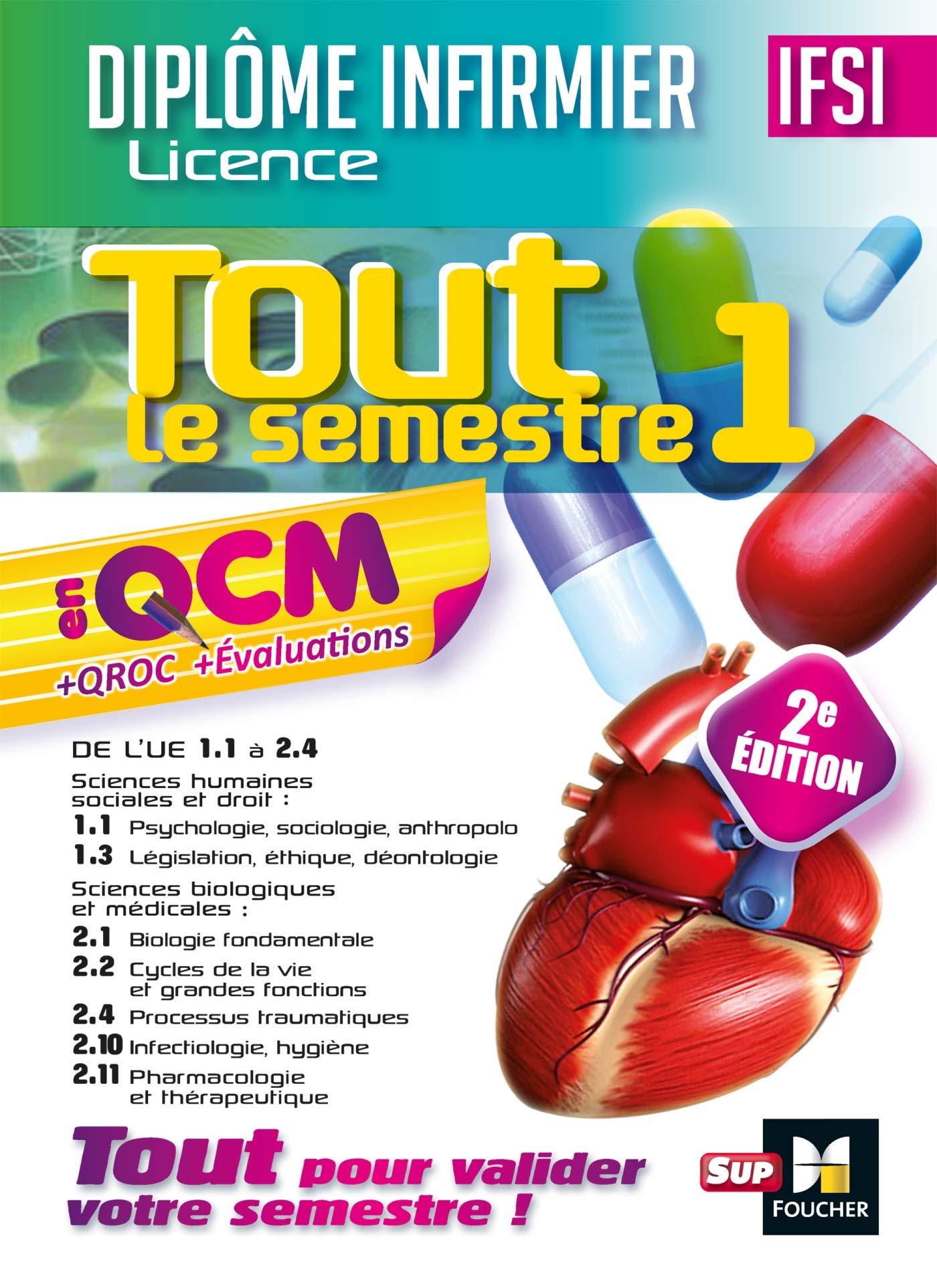 IFSI Tout le semestre 1 en QCM et QROC - Diplôme infirmier - 2e édition Medicine