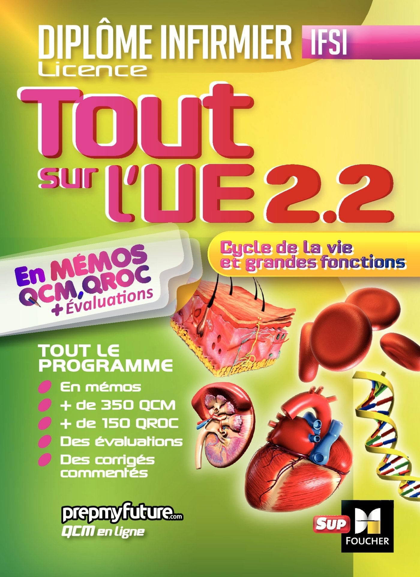 DEI - Cycle de la Vie - UE 2.2: Cycle de la vie et grandes fonctions Medicine
