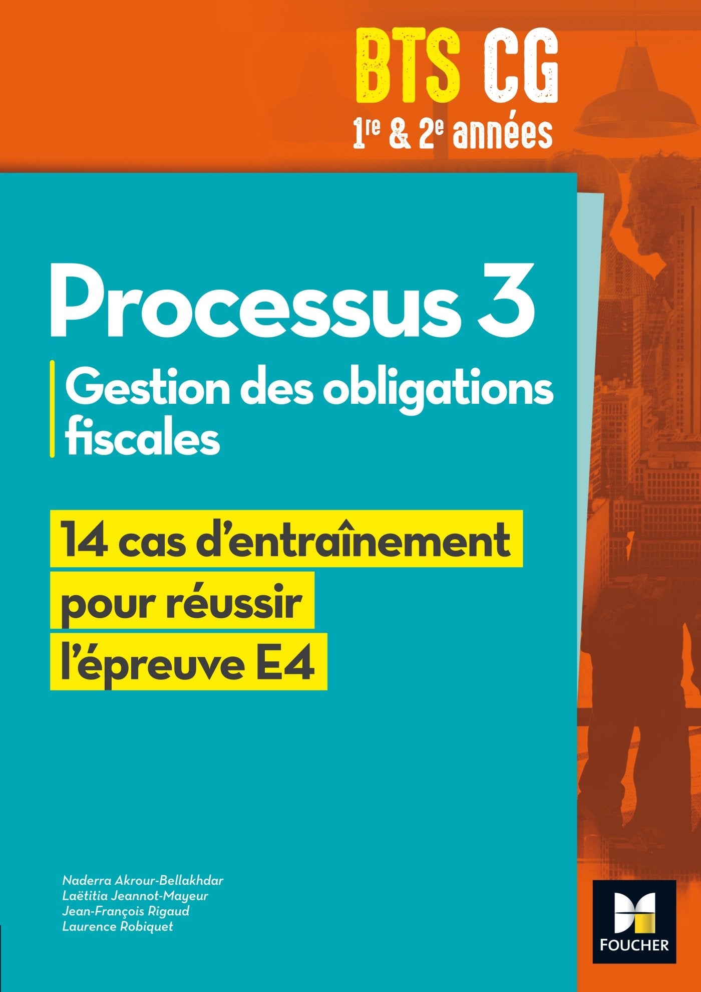 Réussir l'épreuve - PROCESSUS 3 BTS CG 1re et 2e années - Éd. 2017 - Manuel élève book