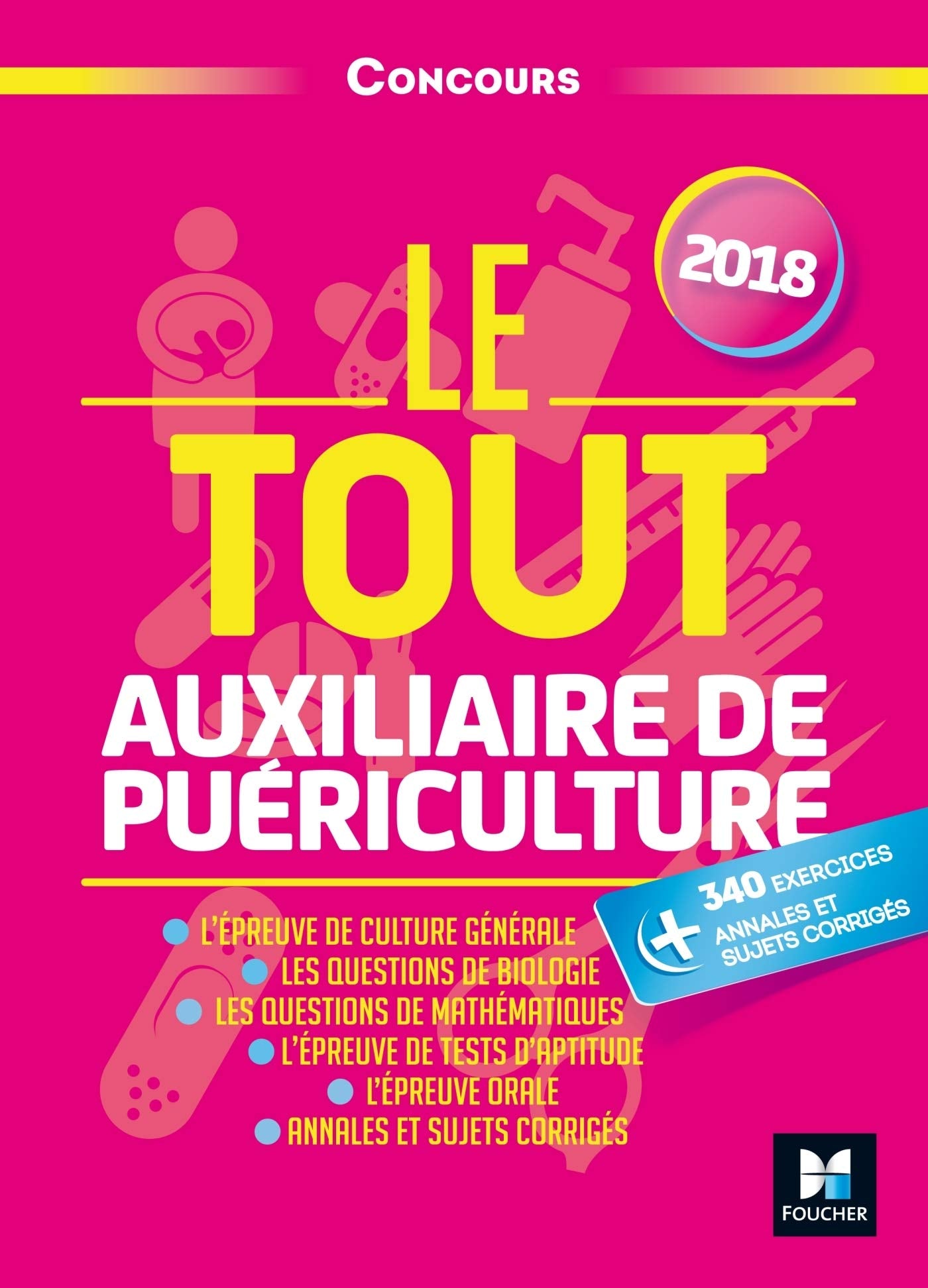 Le Tout Auxiliaire de puériculture - Concours - 2018 - Préparation ultra-complète Books