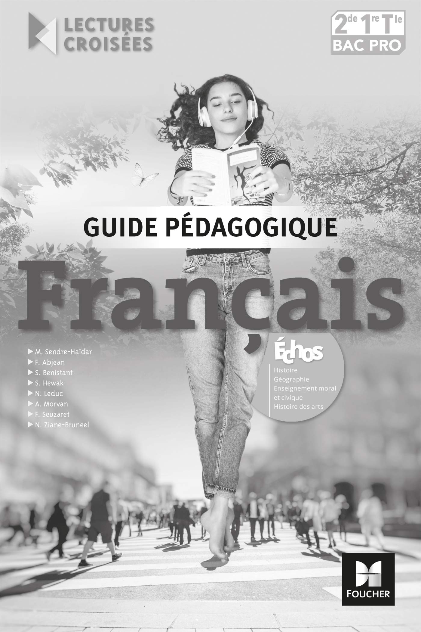 Lectures croisées - Français 2de-1re-Tle BAC PRO - Éd. 2018 - Corrigé book