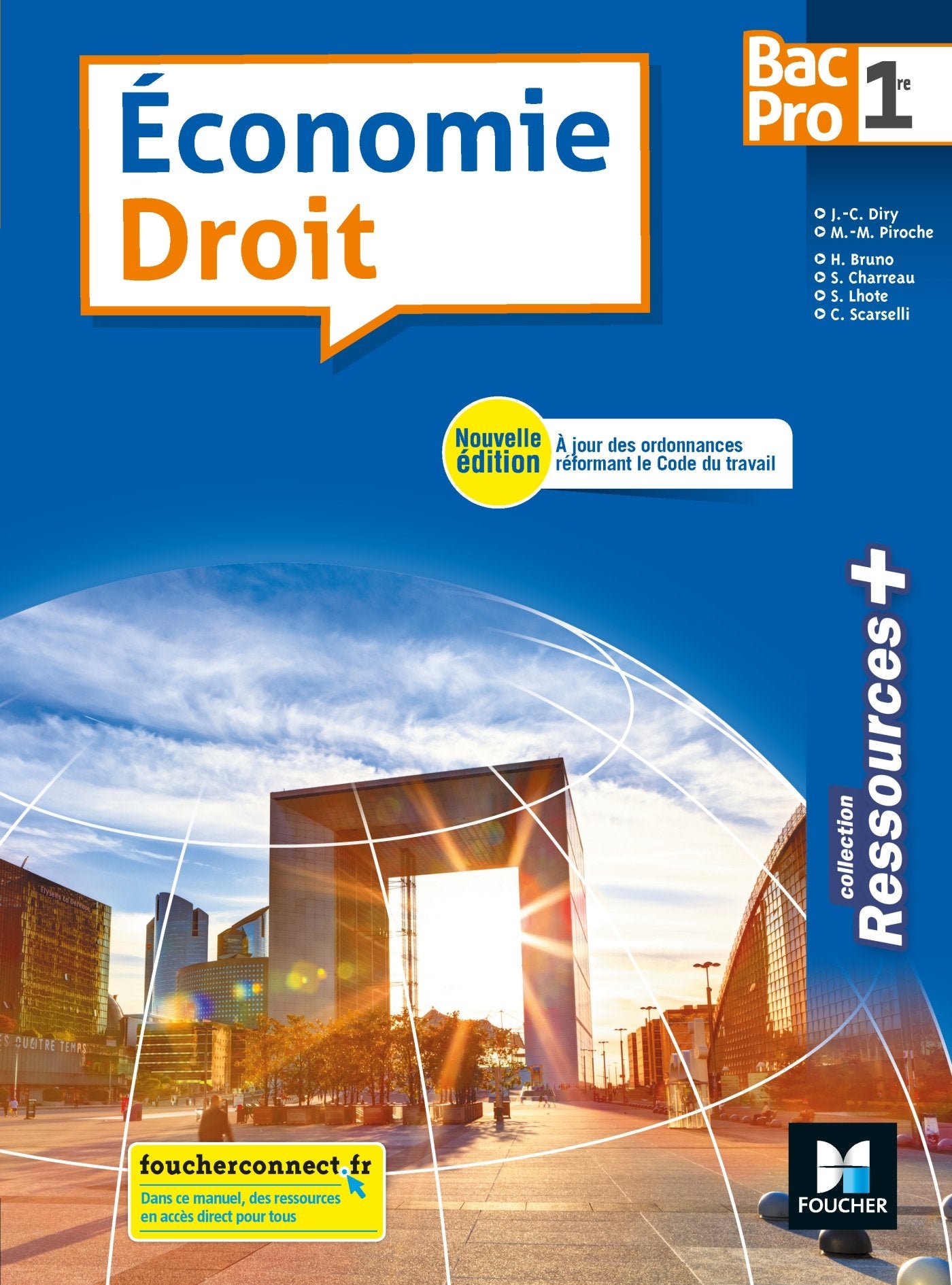 Ressources plus - ECONOMIE-DROIT 1re BAC PRO - Éd. 2018 - Manuel élève: Manuel de l'élève Professional & Reference Books