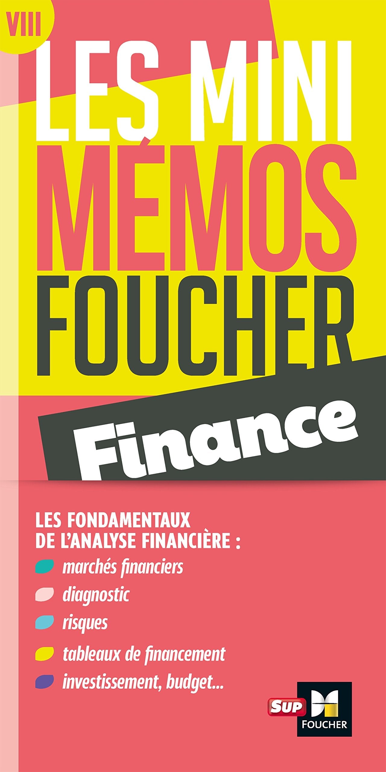 Les mini memos Foucher - Finance Non-fiction