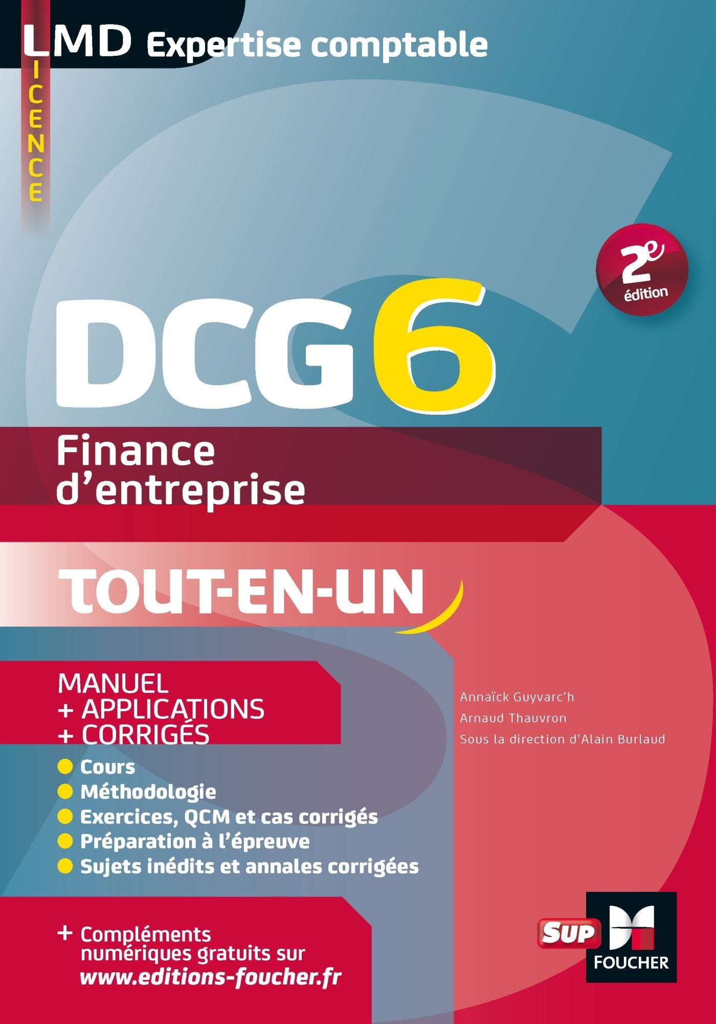 DCG 6 - Finance d'entreprise - Manuel et applications - 2e édition: Manuel + applications + corrigés Business, Finance & Career