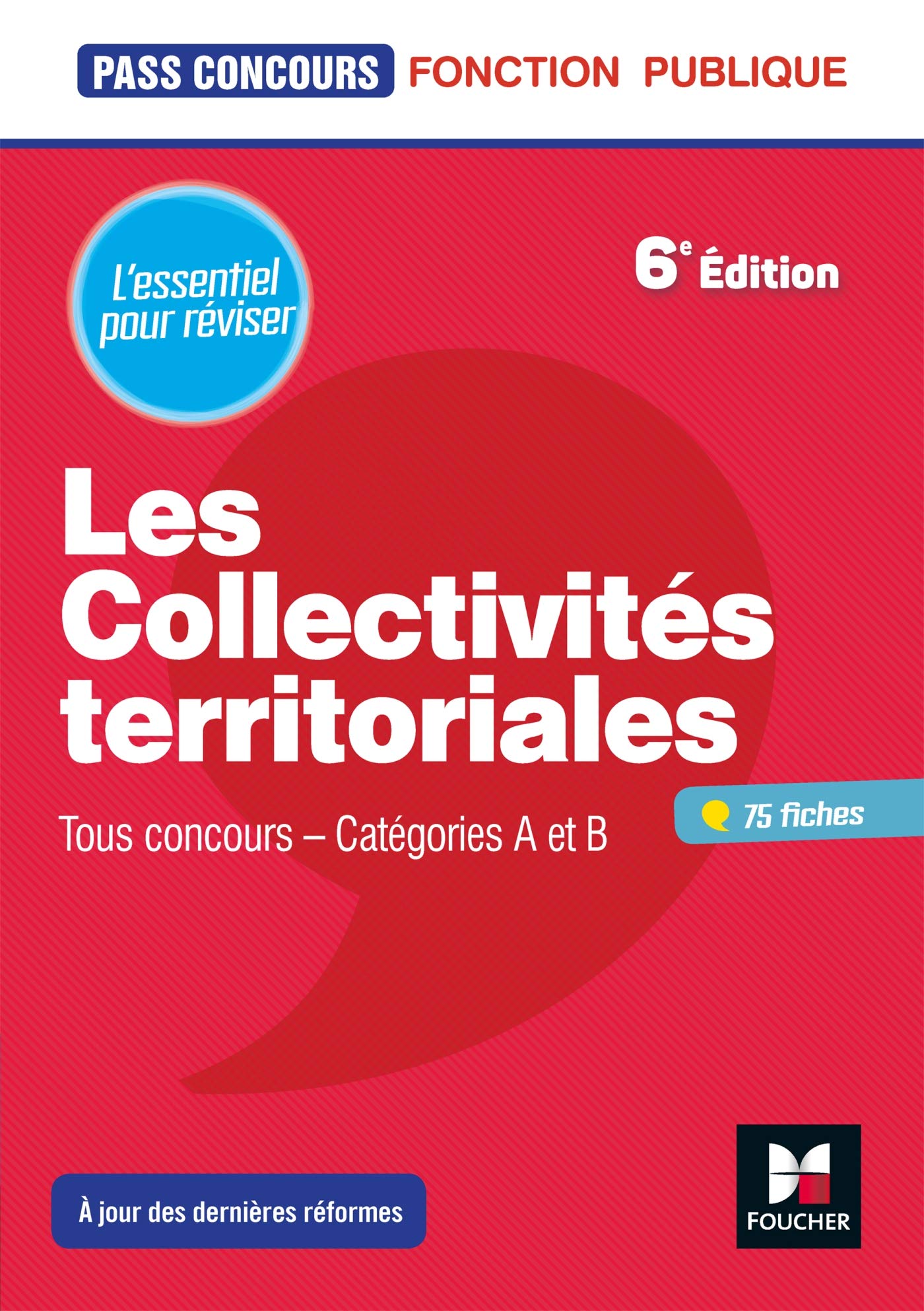 Pass'Concours - Les Collectivités territoriales - 6e édition - Révision Business, Finance & Career