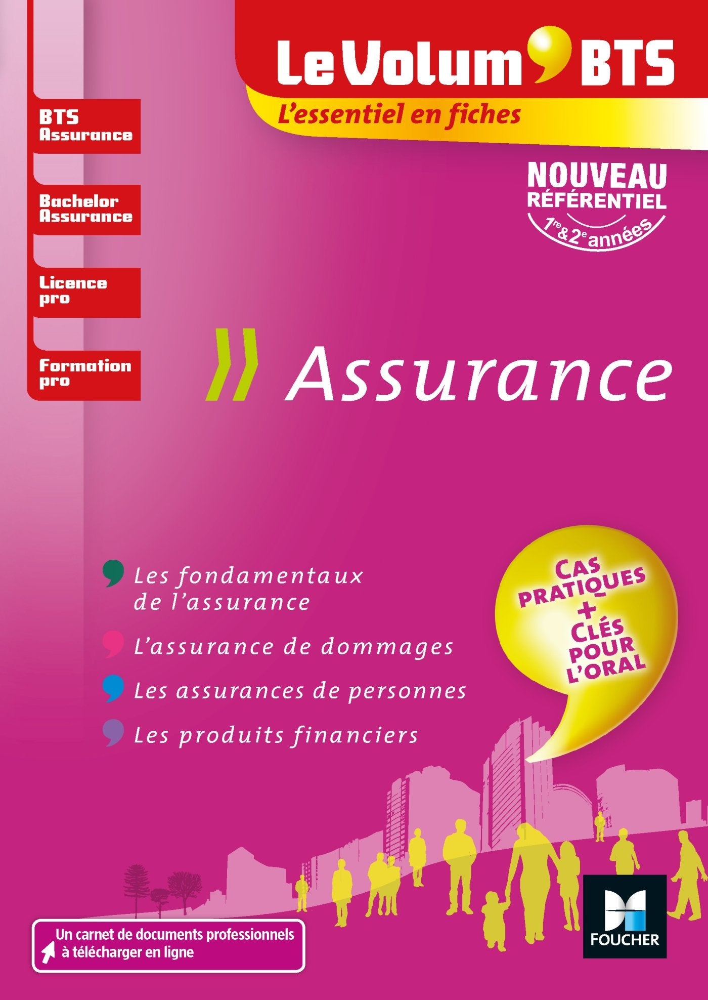 Le Volum' BTS - Assurance - BTS, Bachelor, Licence pro, formation pro - Révision et entrainement Non-fiction