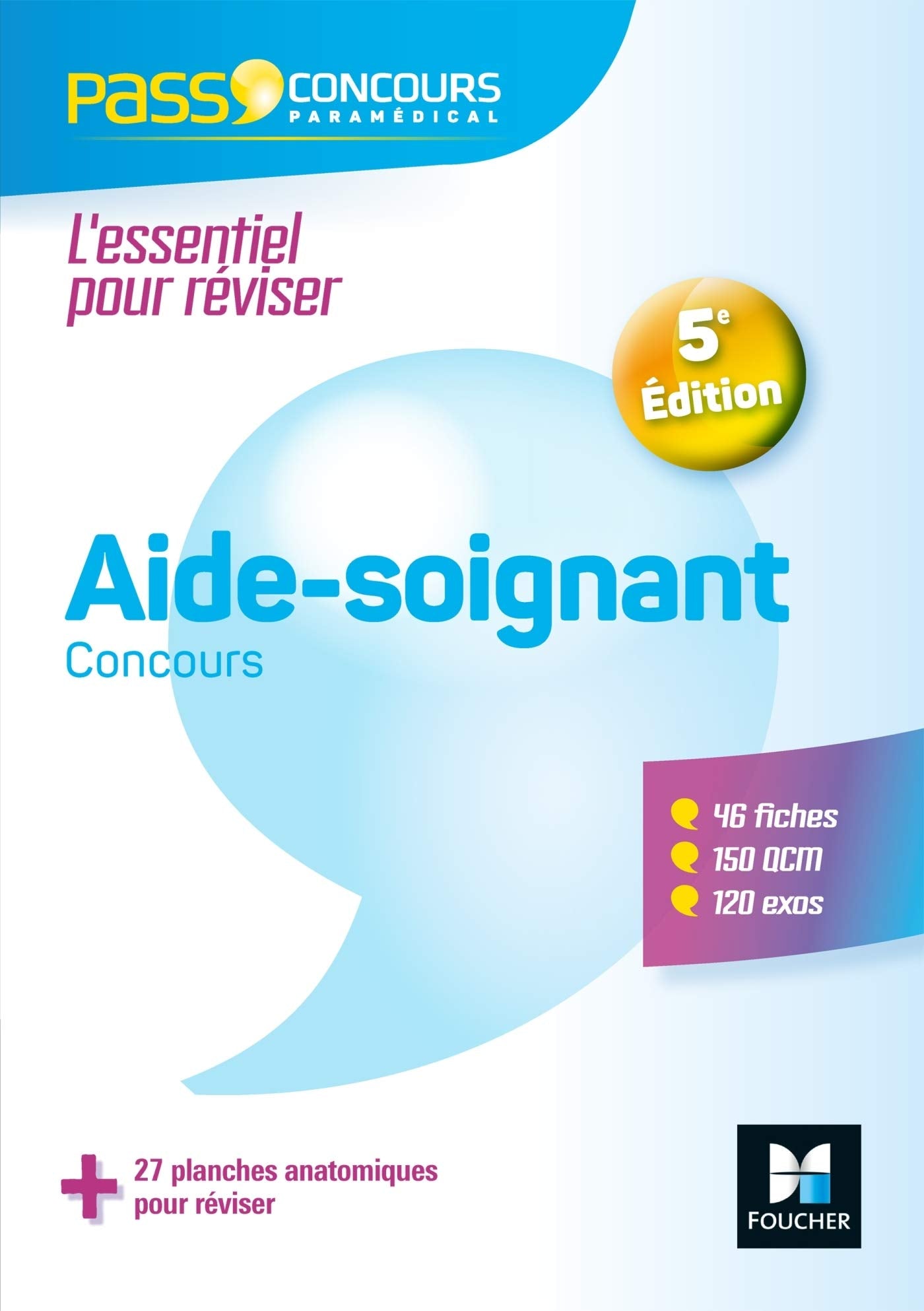 Pass'Concours Aide-soignant - AS - Entrée en IFAS - 5e édition - Révision et entrainement book