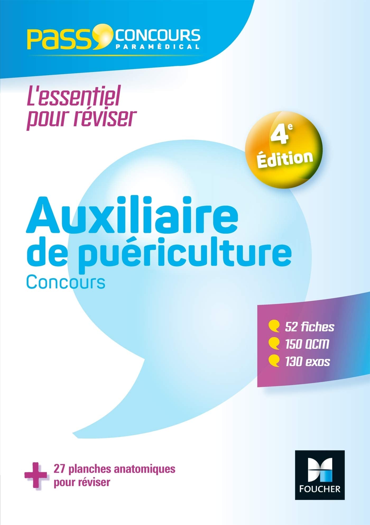 Pass'Concours Auxiliaire de puériculture - AP - Entrée en IFAP - 4e éd - Révision et entrainement book