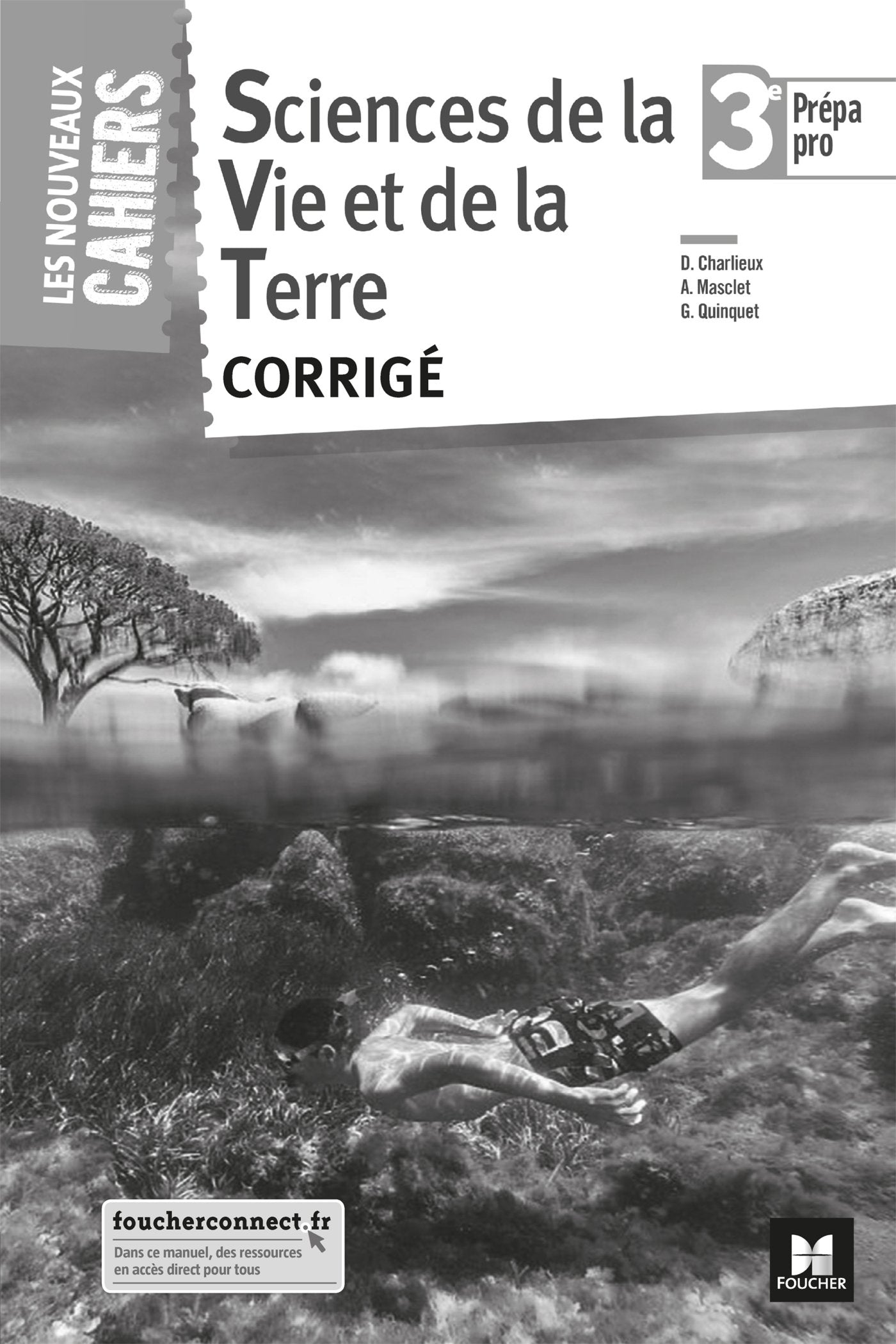 Les nouveaux cahiers - SVT 3e Prépa Pro - Éd. 2018 - Corrigé: Éd. 2018 book