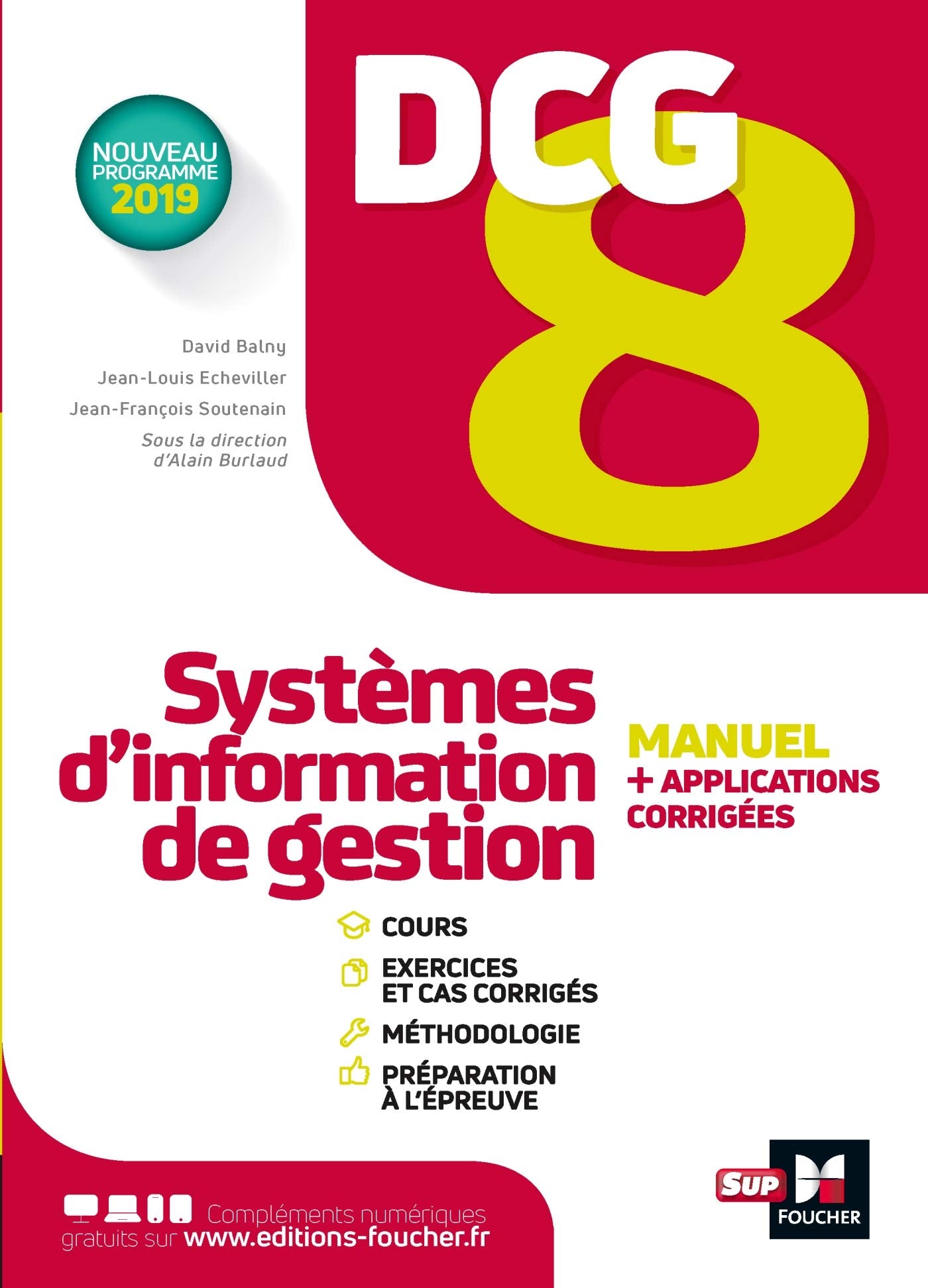DCG 8 - Systèmes d'information de gestion - Manuel et applications Business, Finance & Career