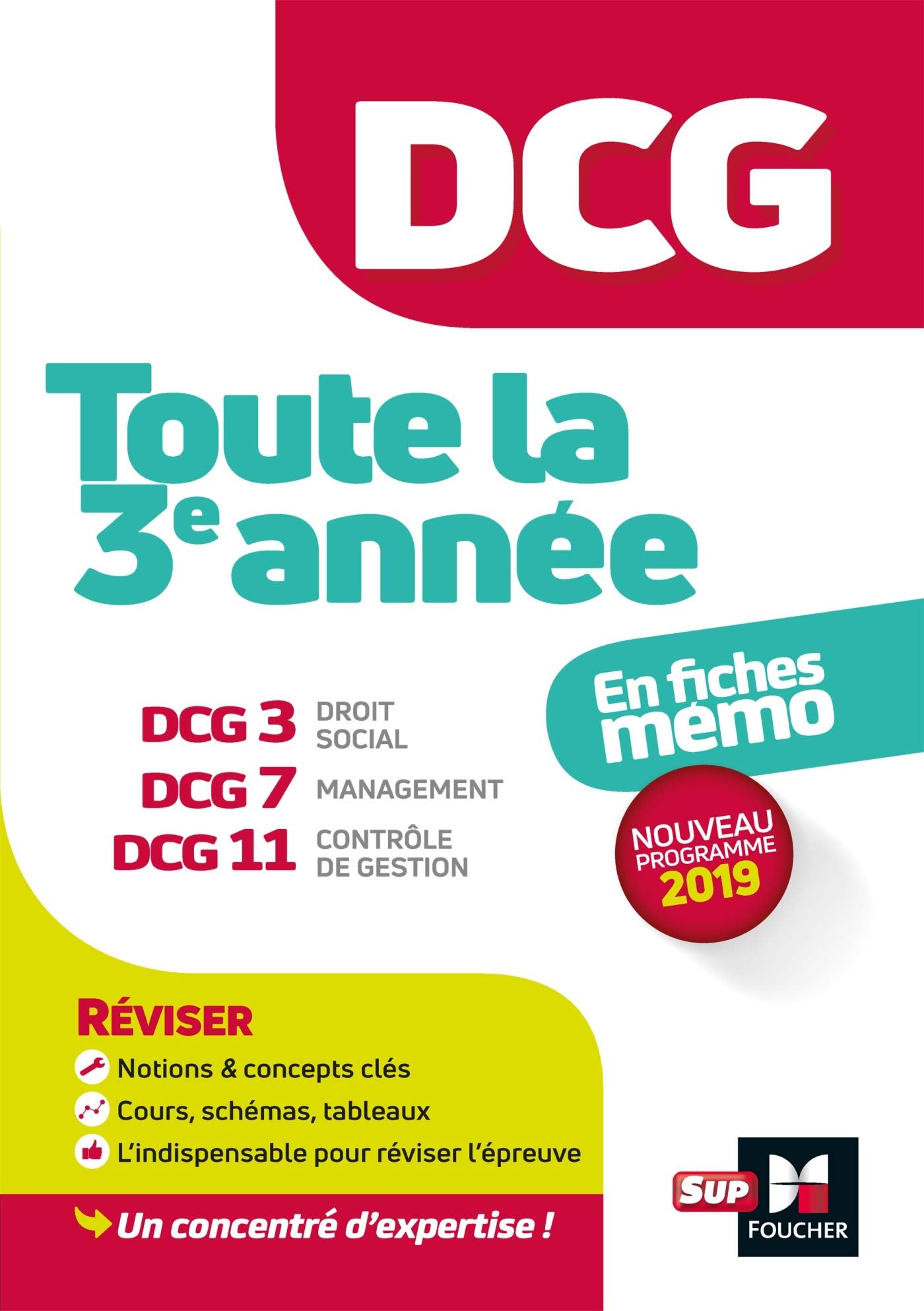 DCG : Toute la 3è année du DCG 3, 7, 11 en fiches - Révision book
