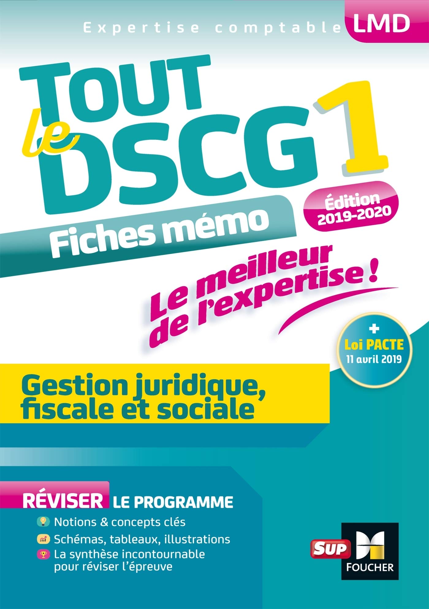 Tout le DSCG 1 - Gestion juridique fiscale et sociale - 3e édition - Révision Business, Finance & Career