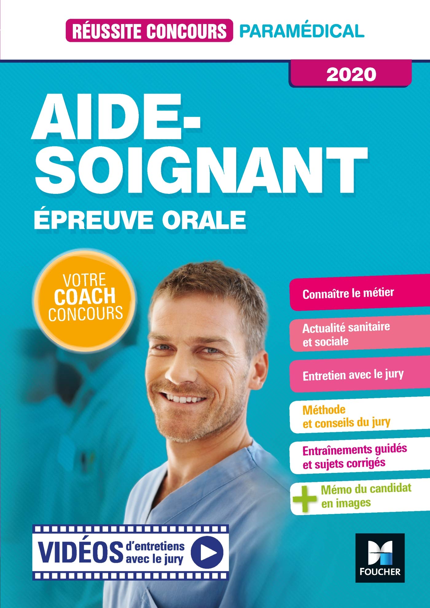 Réussite Concours - Aide-Soignant - Epreuve orale - 2020 - Préparation complète Business, Finance & Career