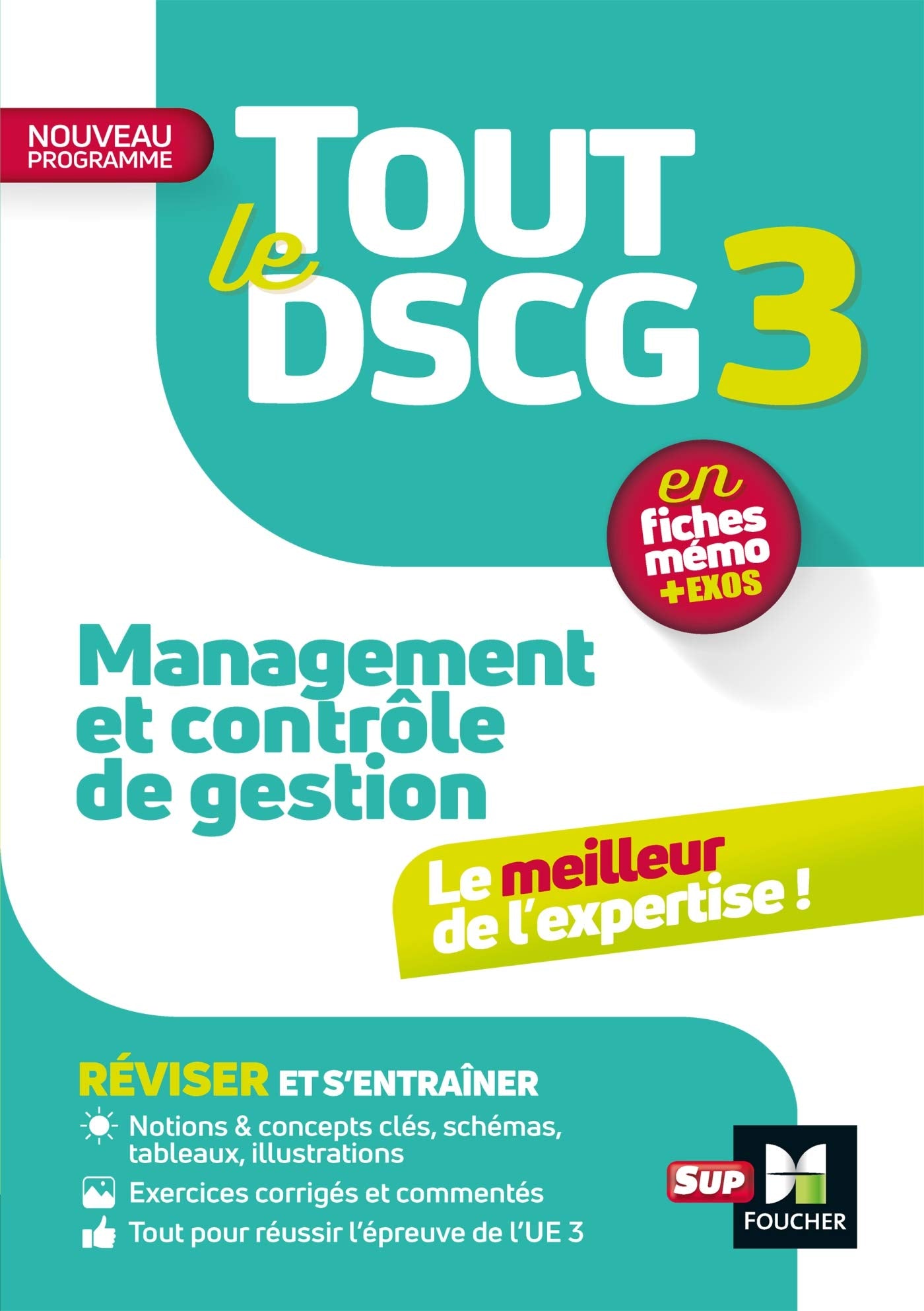 Tout le DSCG 3 - Management et contrôle de gestion - Révision et entraînement Business, Finance & Career