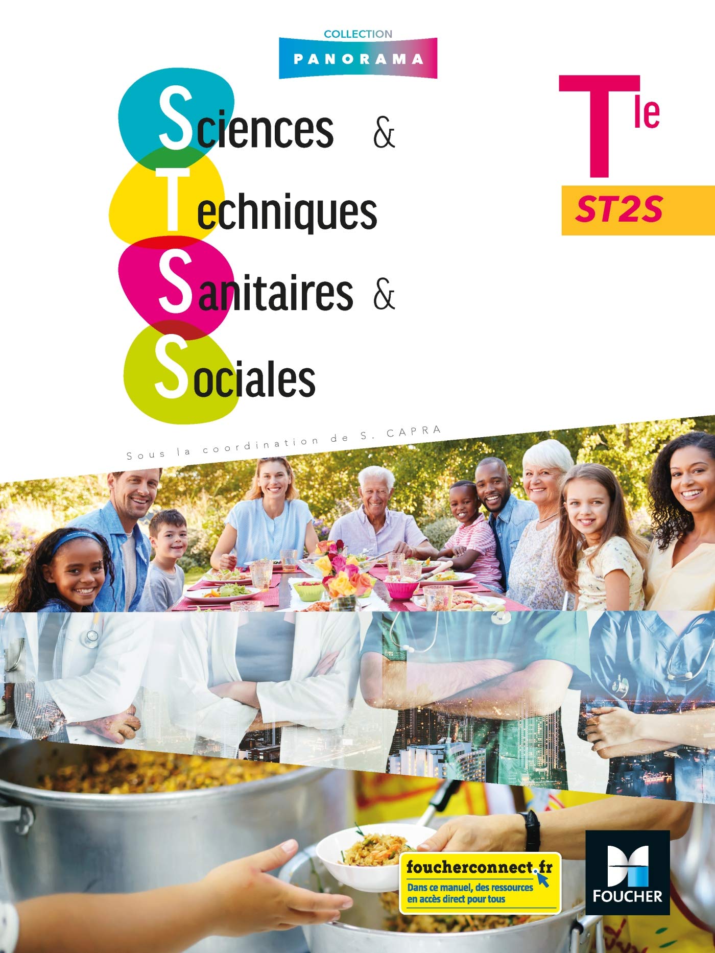 Panorama - SCIENCES ET TECHNIQUES SANITAIRES ET SOCIALES Tle ST2S - Éd. 2020 - Livre élève book
