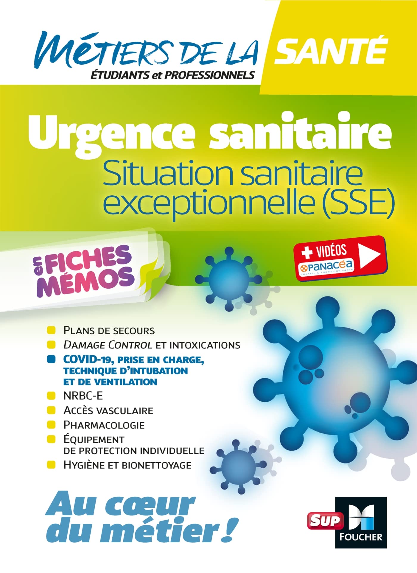 Métiers de la santé - Urgence sanitaire, situation sanitaire exceptionnelle (SSE) Medicine