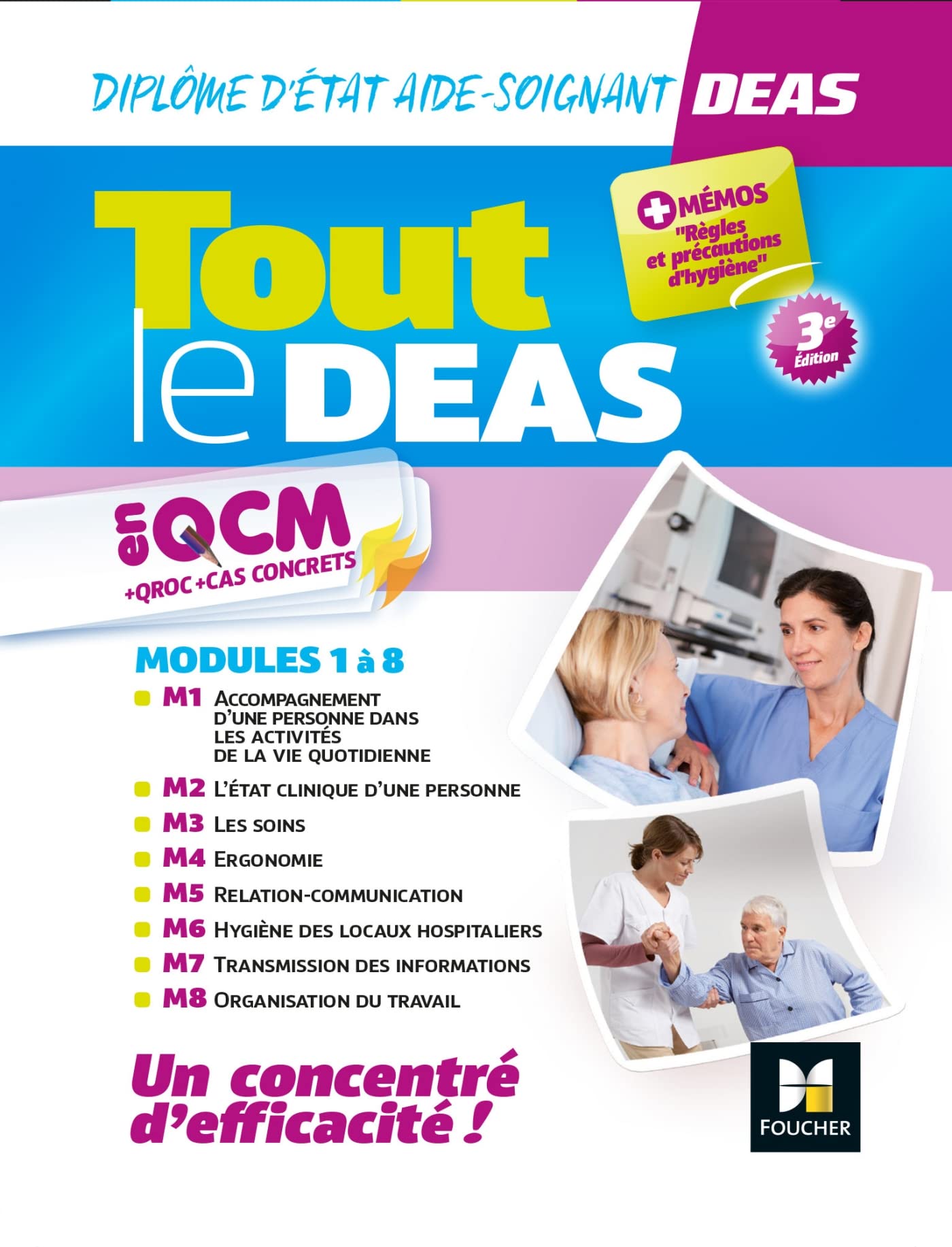 Tout le DEAS en QCM/QROC et cas concrets - IFAS - Diplôme d'État d'aide-soignant - 3e ed - Révision book