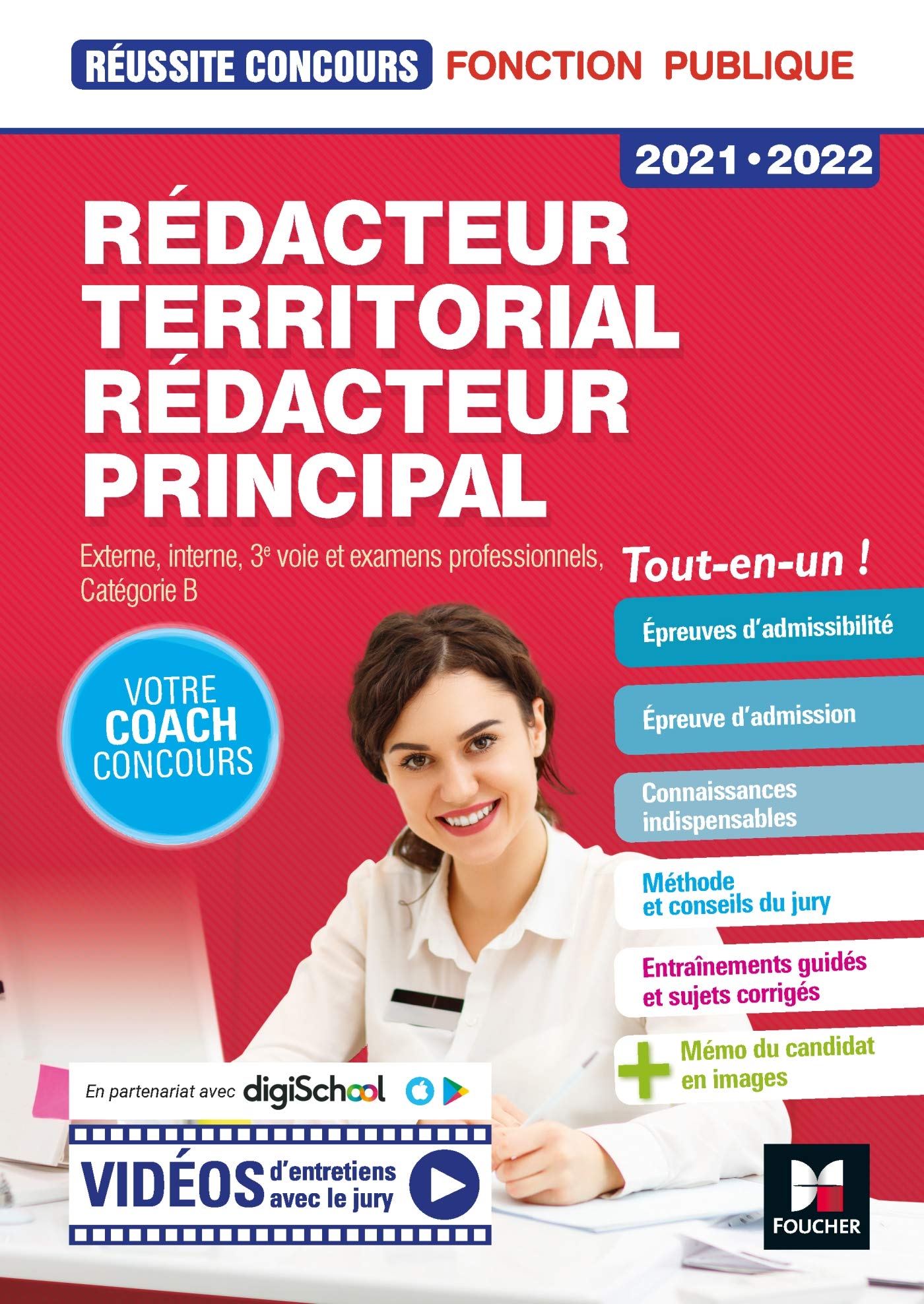 Réussite Concours - Rédacteur territorial/Rédacteur principal - 2021-2022 - Préparation complète: Concours externe, interne, 3e voie et examens professionnels, Catégorie B Business, Finance & Career