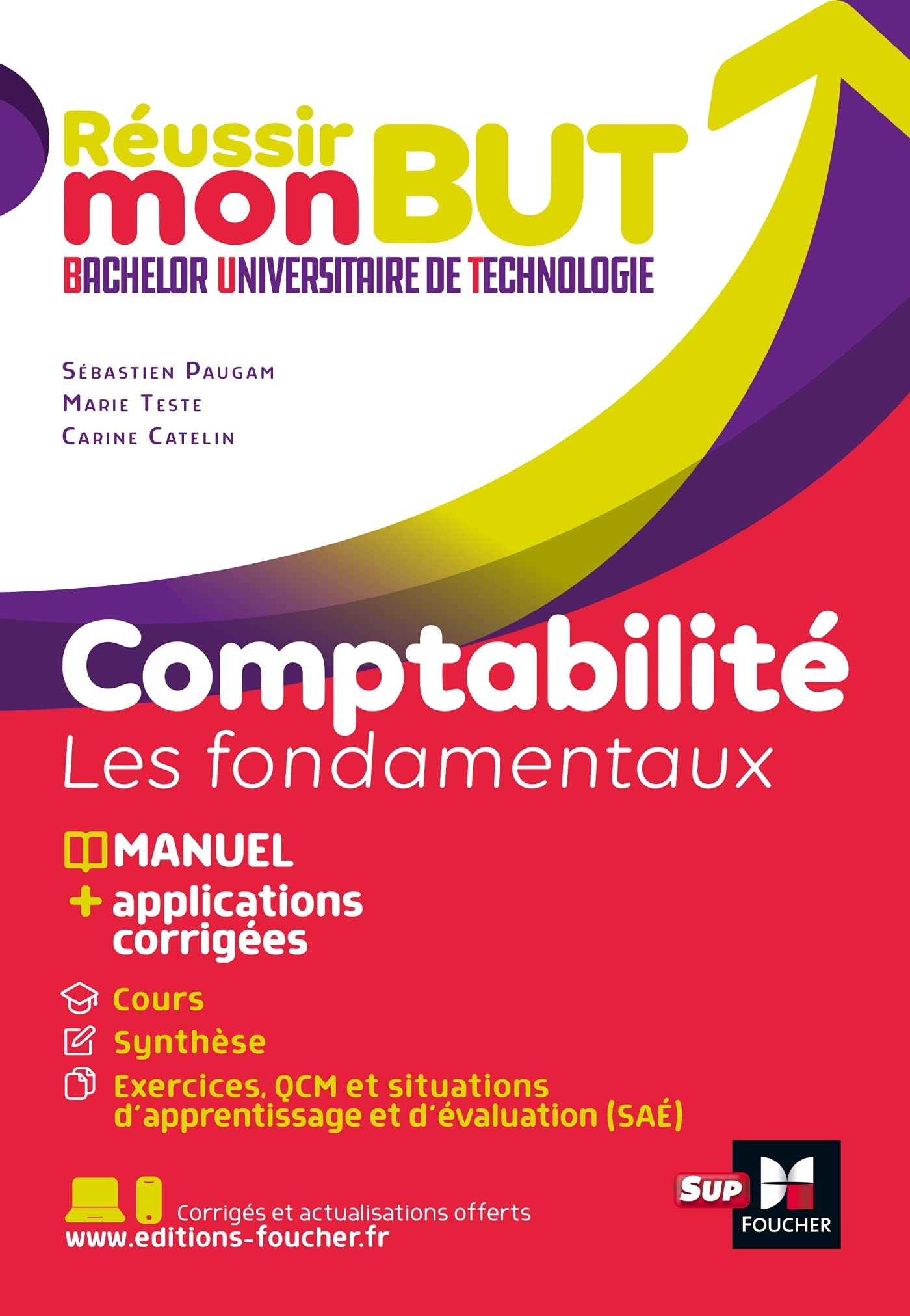 Réussir mon BUT : Bachelor universitaire de technologie - Comptabilité book
