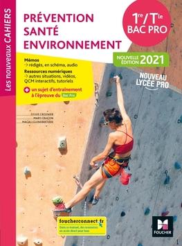 Prévention santé environnement 1re, terminale bac pro : nouveau lycée pro Professional & Reference Books