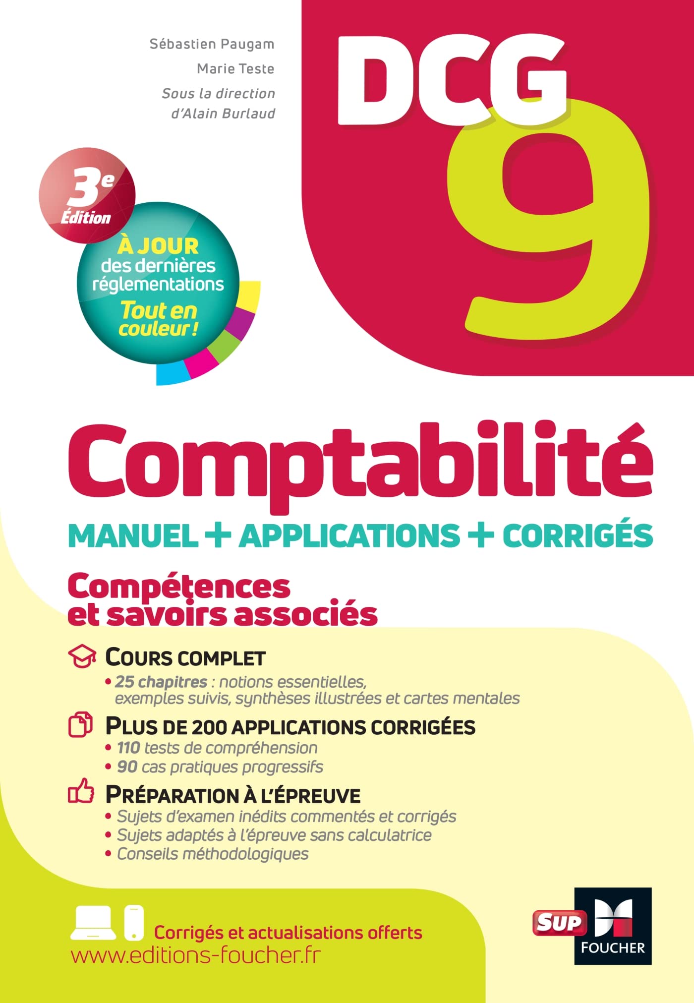 DCG 9 - Comptabilité - Manuel et applications 12e édition: Manuel + applications + corrigés Business, Finance & Career