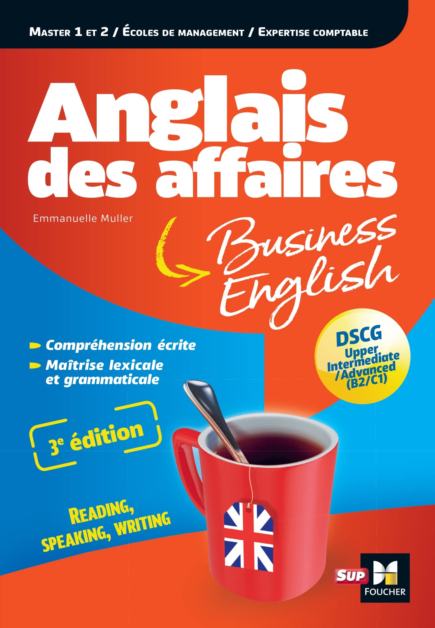 Anglais des affaires - Licence, master, école de management, DSCG - 3e edition book