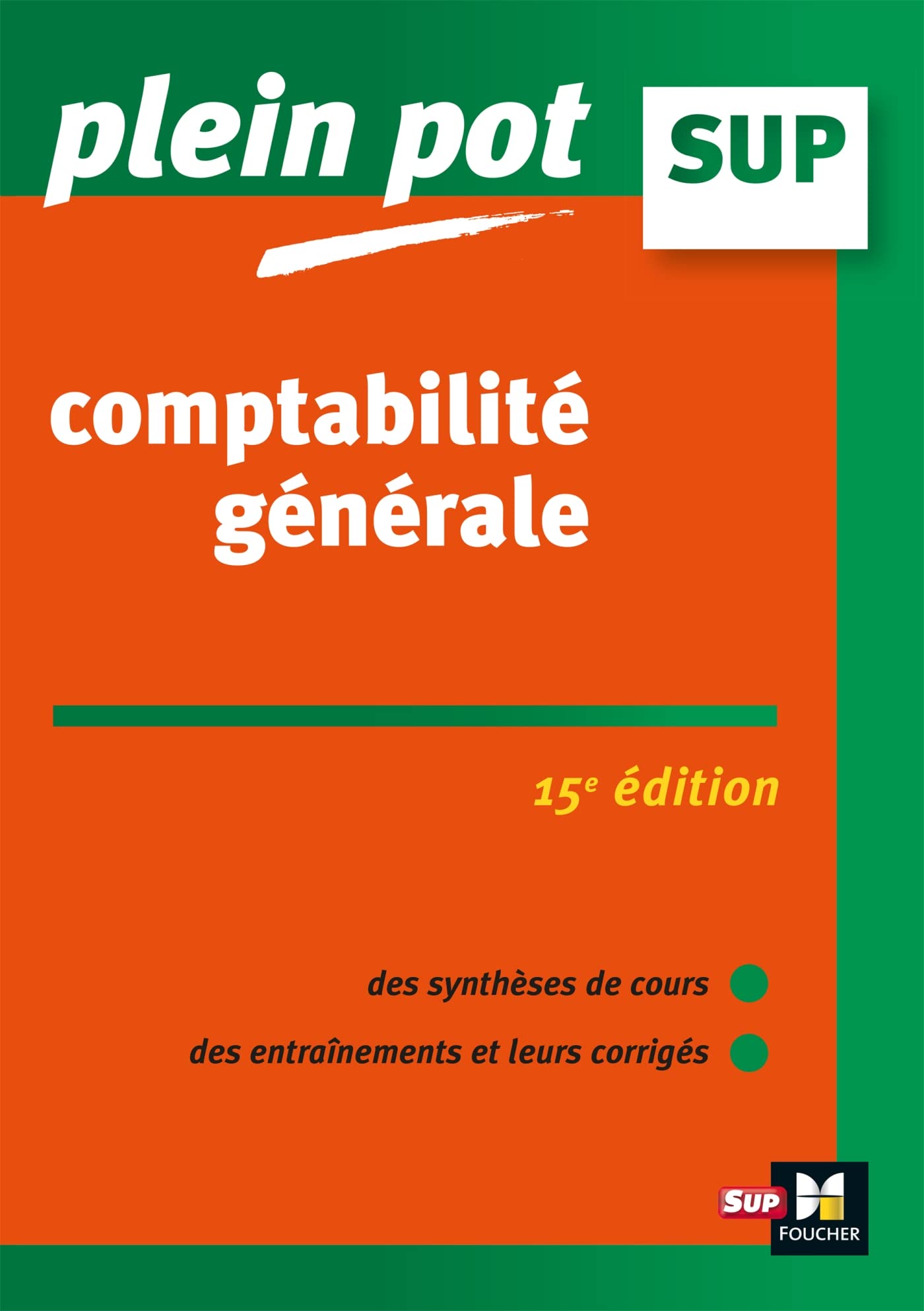 Comptabilité générale 15e édition - Plein Pot - N°29 - Révision et entraînement Non-fiction