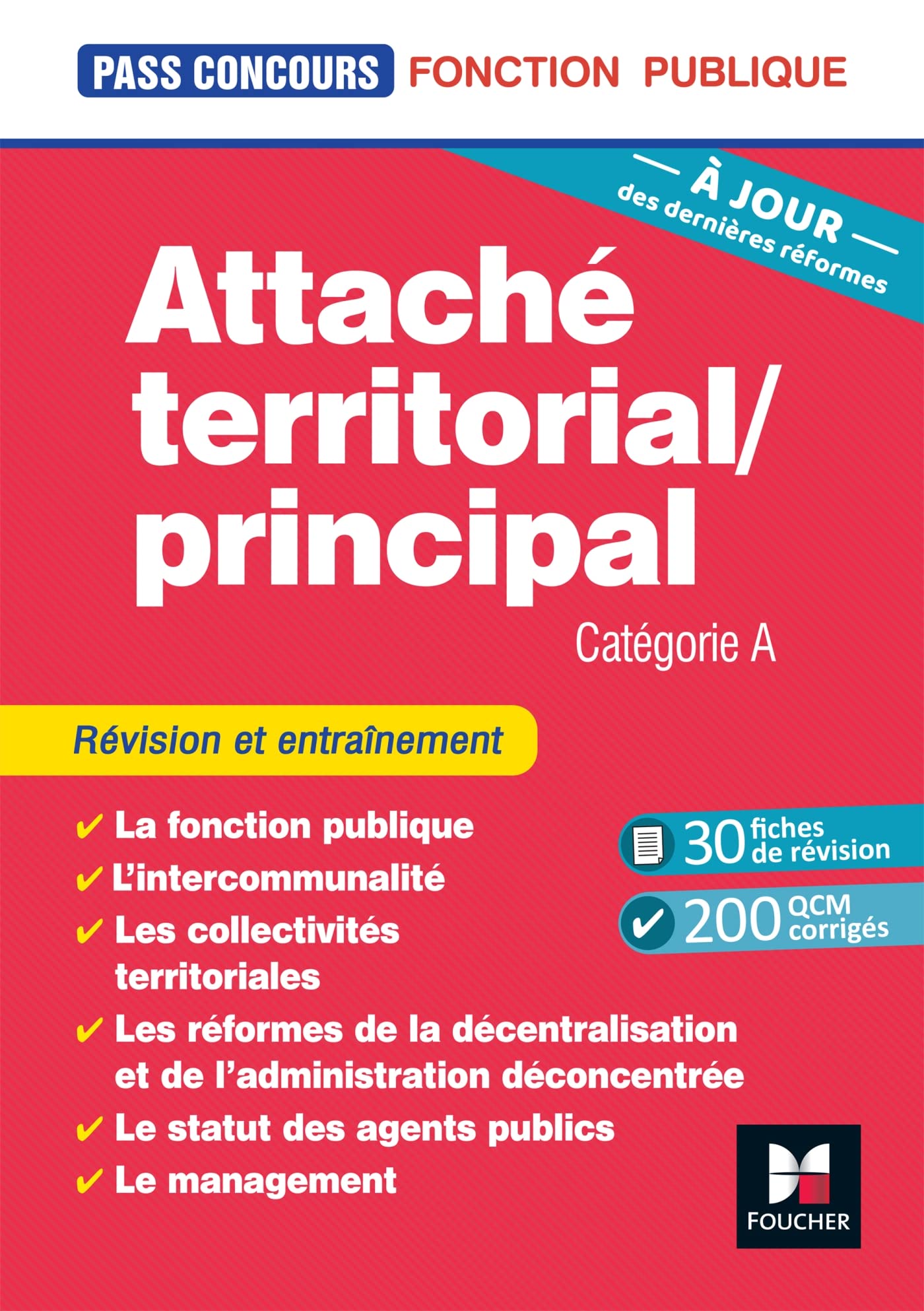 Pass'Concours - Attaché territorial/Attaché principal Catégorie A - 2e éd - Entrainement et révision book
