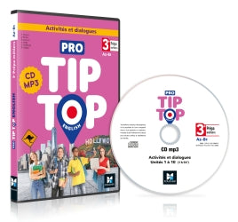 Pro tip-top, English 3e prépa métiers, A2-B1 : activités et dialogues : CD MP3 cd