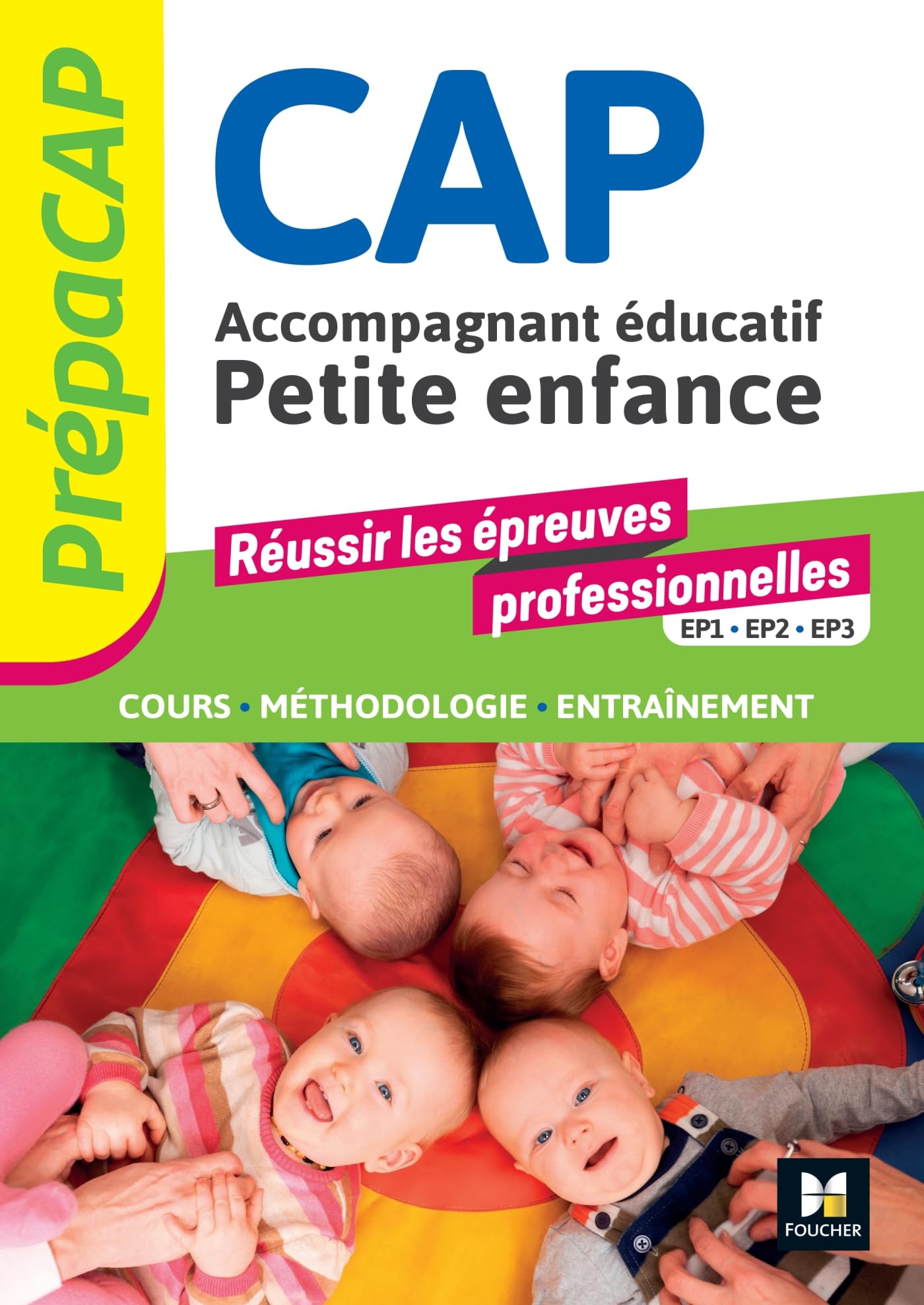 Prépa'CAP Accompagnant éducatif Petite Enfance Non-fiction