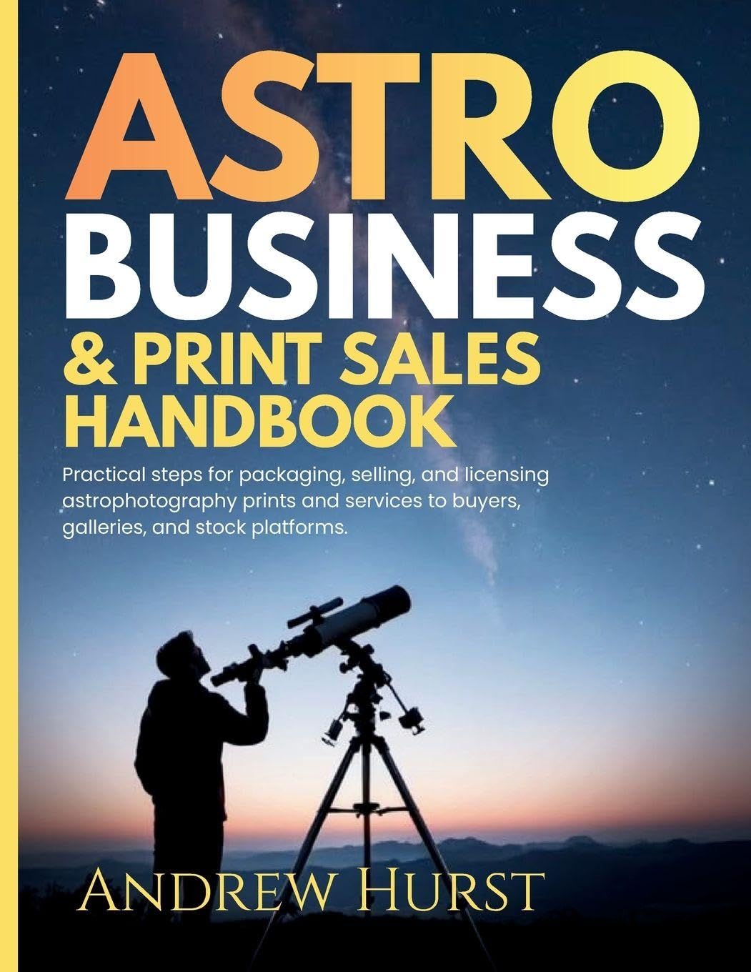 Astro Business & Print Sales Handbook Business, Finance & Career