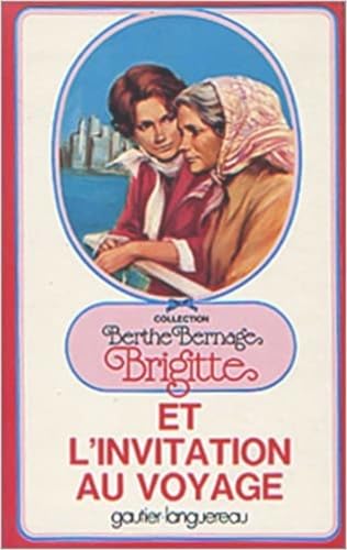 Brigitte et l'invitation au voyage Books