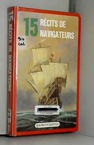 15 recits de navigateurs (Serie 15 ) (French Edition) Books