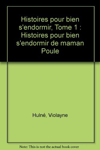 Histoires pour bien s'endormir de maman poule Books