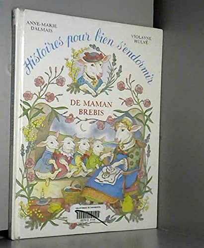 Histoires pour bien s'endormir de maman Brebis Books
