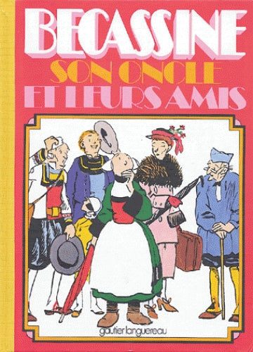 Bécassine. Vol. 10. Bécassine, son oncle et leurs amis Children's books