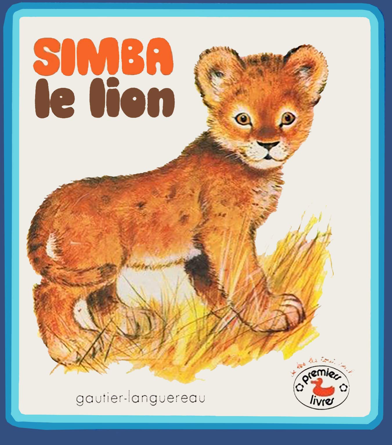 Simba, le lion 112897 (G.Lang.Prem.Liv) Books