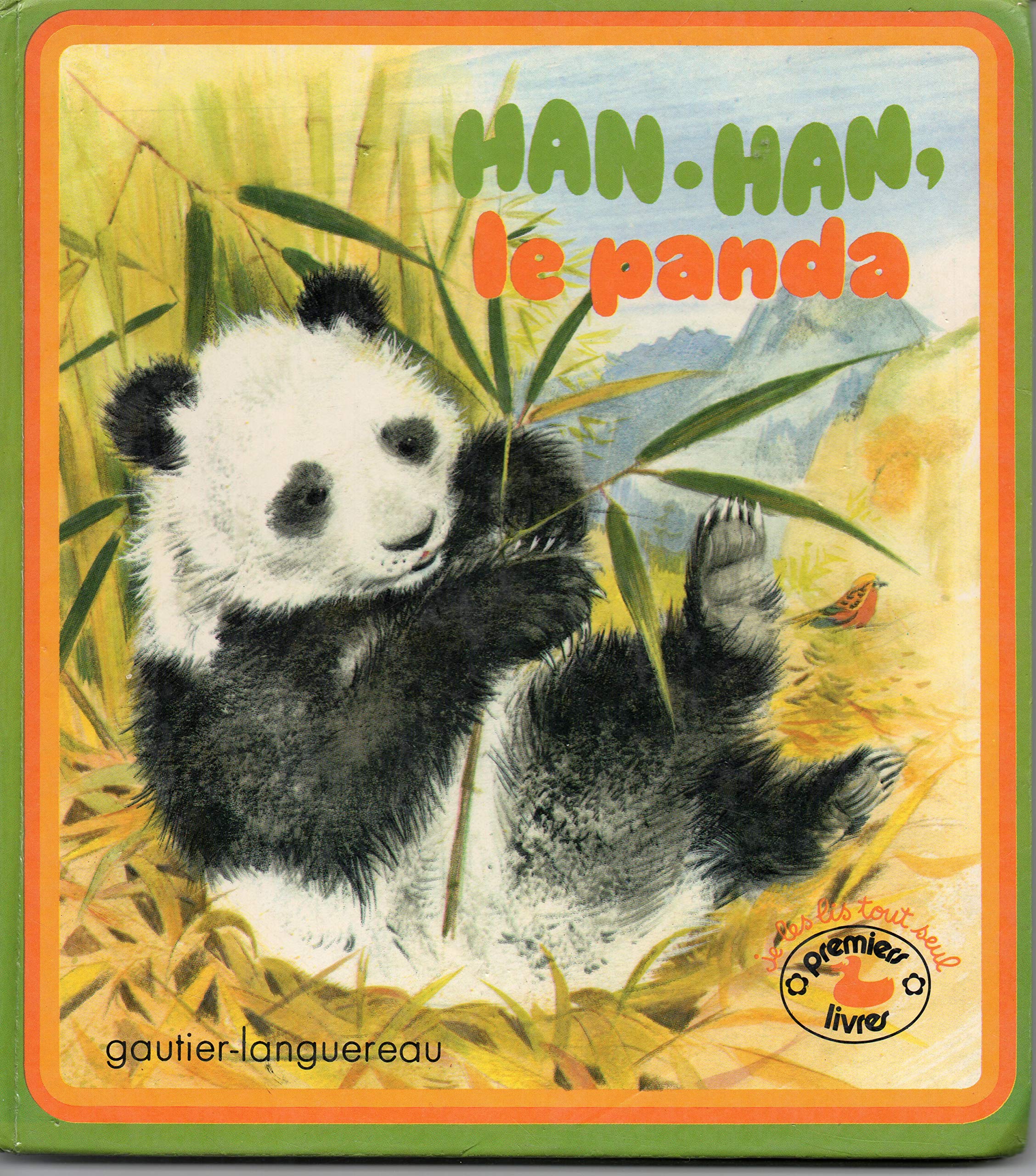 Han-han, le panda 010598 (G.Lang.Prem.Liv) Books