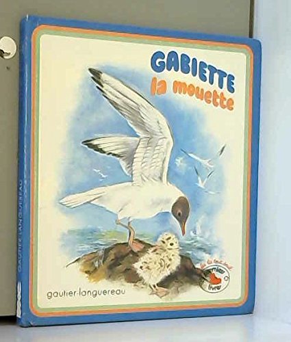 Gabiette, la mouette 010598 (G.Lang.Prem.Liv) Books