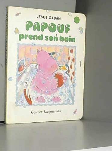 Papouf prend son bain (G.Lang.T.Carton) Books