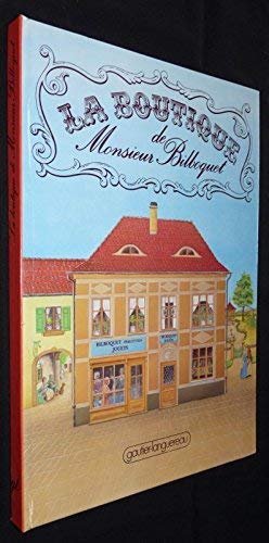La Boutique de Monsieur Bilboquet book
