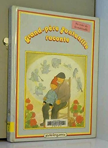 Grand-père Fontanille raconte Books