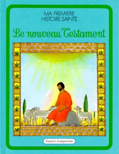 Ma première histoire sainte Tome 2: Le Nouveau Testament Books