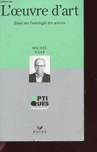 L'Oeuvre d'art : essai sur l'ontologie des oeuvres Books