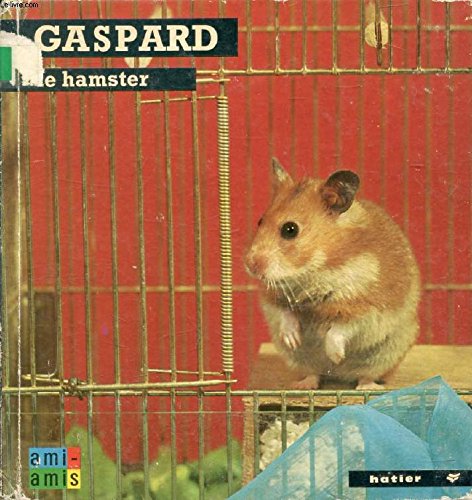 GASPARD LE HAMSTER book