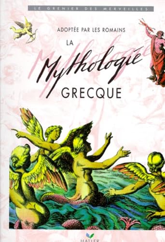La mythologie grecque: Adoptée par les Romains Books