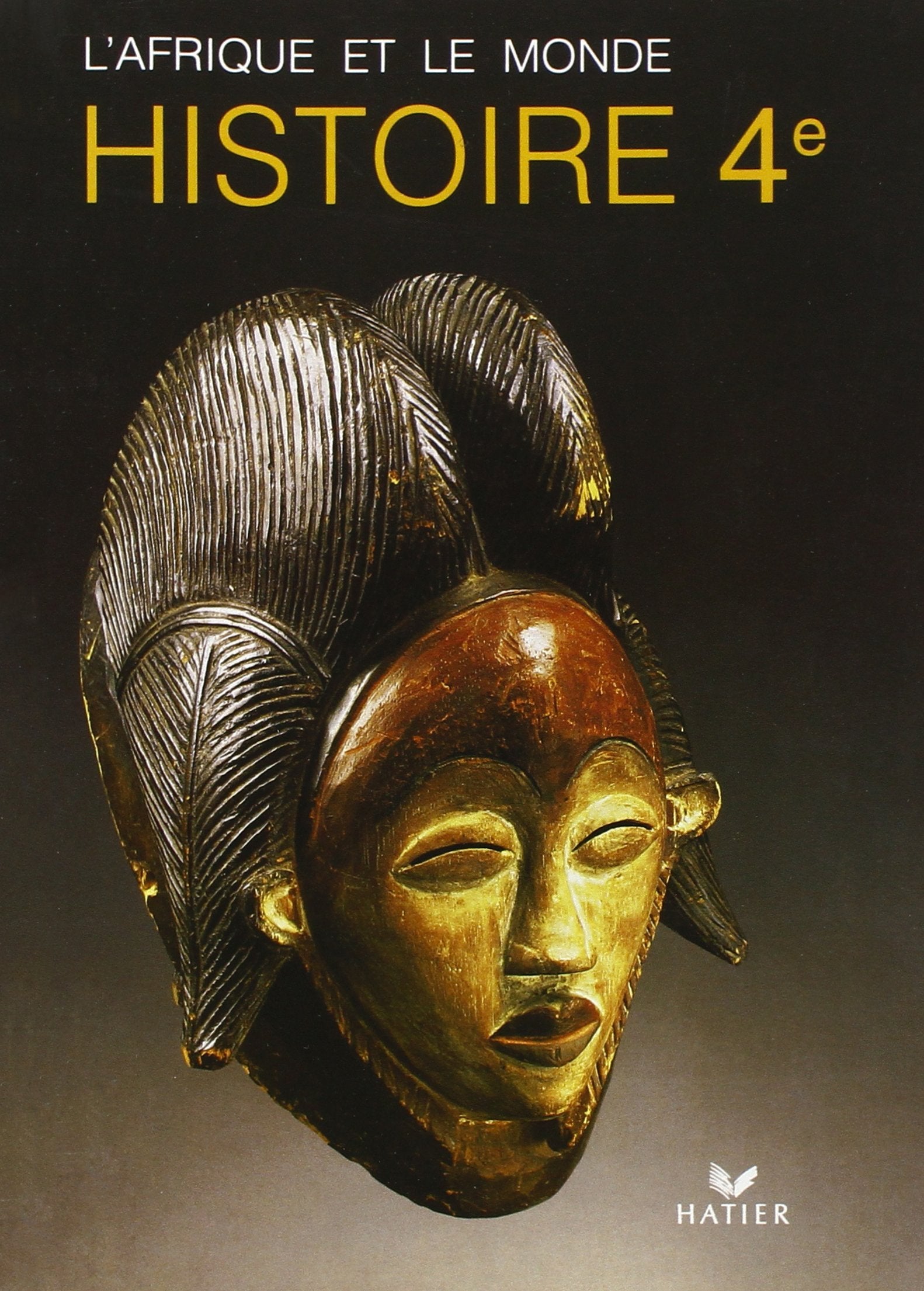 L'Afrique et le monde, histoire, 4e, manuel de l'élève Professional & Reference Books