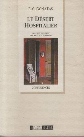 Le désert hospitalier: [nouvelles Books